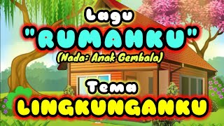 Lagu anak Tema Lingkunganku || Lagu Rumahku || Lagu anak