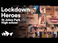 St Johns Park High school: The Lockdown Heroes | Creative Leadership in Learning