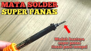 SUPER PANAS, mudah buatnya - Membuat Mata Solder Model Baru dari Kawat Tembaga