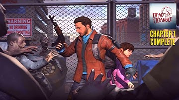 DEAD TRIANGLE: Zombie Games Walkthrough - Gameplay Chapter One complete