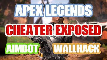 Apex Legends CHEATER EXPOSED AIMBOT & WALLHACK CAUGHT ON TAPE