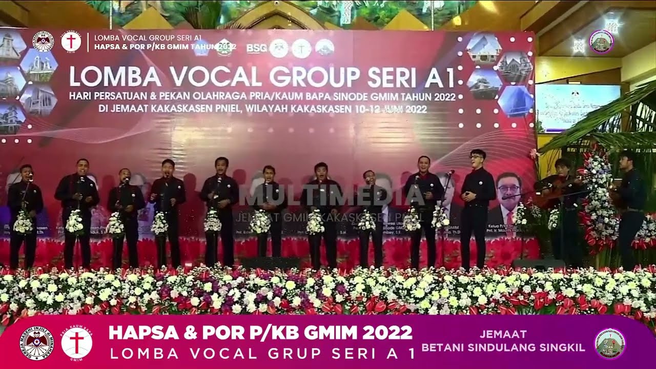 Vocal Group Pria Kaum Bapa GMIM Betani Sindulang Singkil-Peringkat 4 Seri A1 Hapsa POR PKB GMIM 2022
