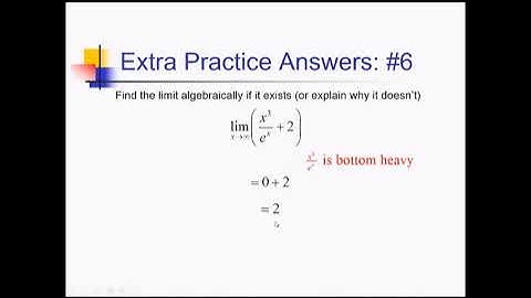 Limits at Infinity: Problem Set #4