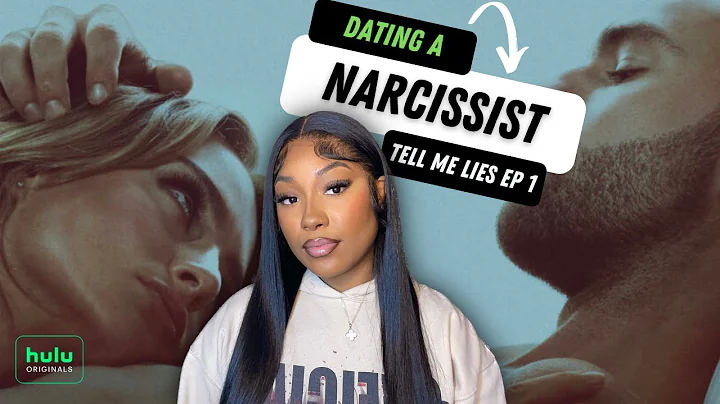 TOXIC COLLEGE RELATIONSHIP  dating a narcissist | Hulus Tell Me Lies ep. 1 review