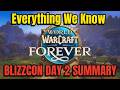 Classic+ | WoW Forever | Everything We Know | Blizzcon Day 2 Summary |