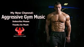 Please subscribe my new channel: https://goo.gl/gk7f47 thanks !!!
aggressive gym motivation music 2017 - best hip hop workout mix don't
foge...
