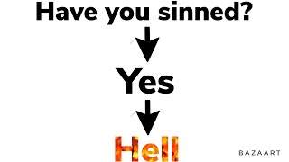 1 sin sends you to hell, not “living in sin”