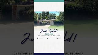 Just Sold 2556 Whisper Way, Tallahassee, Florida