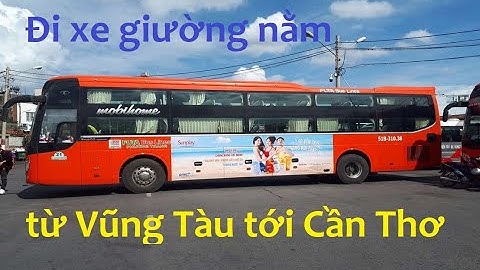 Cần thơ đi vũng tàu bao nhiêu tiếng năm 2024