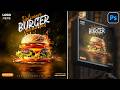 Photoshop Poster Design Tutorial for Beginners | Create a Stunning Burger Poster in Photoshop
