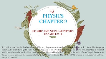 EXAMPLE 9.14 - +2 PHYSICS - CHAPTER 9 - ATOMIC AND NUCLEAR PHYSICS - NUMERICAL PROBLEMS