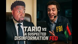 Tariq Nasheed vs a Suspected Disinformation FED