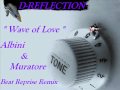 D-Reflection - Wave of Love (Albini & Muratore Beat Reprise Remix)