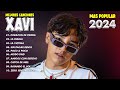 Xavi mix grandes exitos  xavi mas mejores canciones popular 2024  corazon de piedra  la diabla