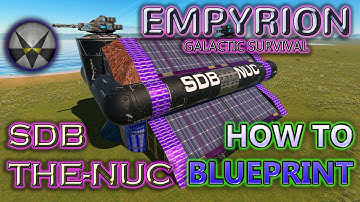 Empyrion - How To Blueprint Ft The Nuc