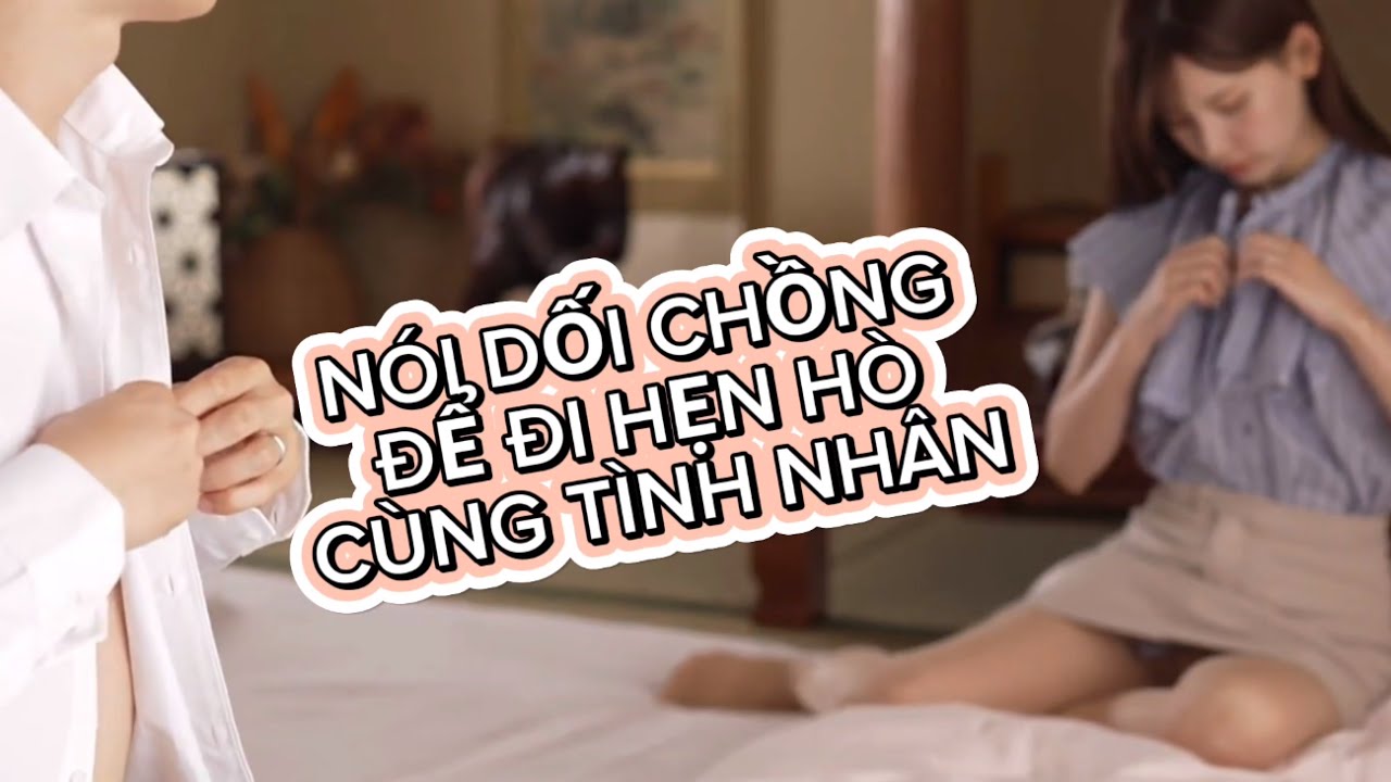 khách sạn casino hội an Lạ Lắm À Nha | Tsumugi Akari - Tập 19: Nói Dối Chồng Để Đi Hẹn Hò Cùng Tình Nhân