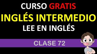 clase 72: APRENDE A LEER EN INGLÉS ( LITERATURA INGLESA) / READING / SOY MIGUEL IDIOMAS by Soy Miguel Idiomas 128,037 views 2 years ago 1 hour, 20 minutes