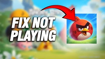 How To Fix Angry Birds 2 Not Playing | Easy And Quick