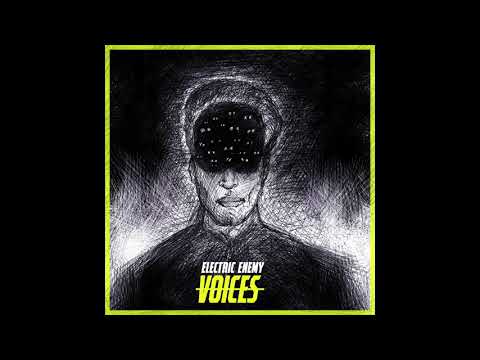 Electric Enemy - Voices (Official Audio)
