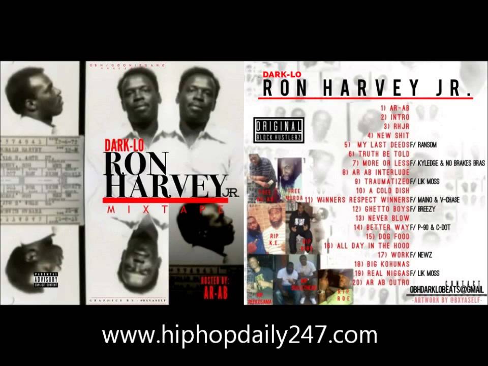 Dark Lo   Ron Harvey Jr [Full Mixtape]