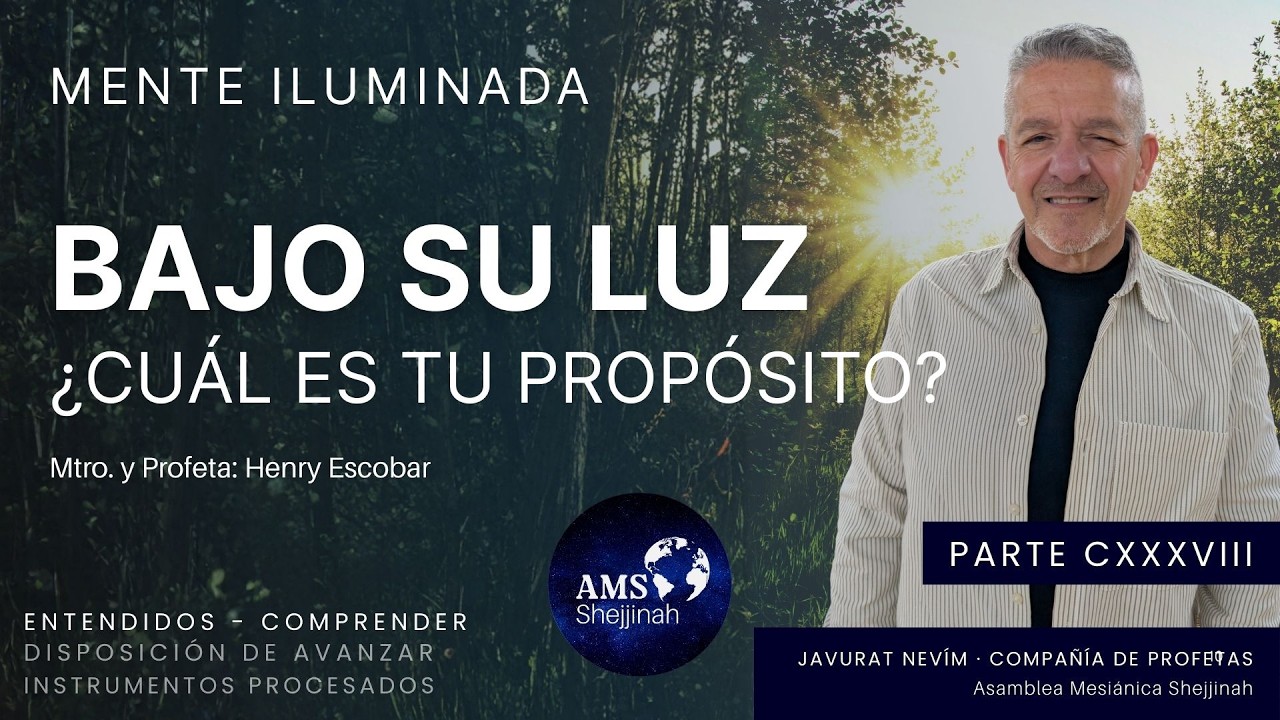 ¿Cuál es tu Propósito? - Caminando a la Luz - Comprender Parte CXXXVIII