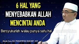 Download lagu Inilah Hal Yang Menyebabkan Allah Mencintai Anda - KH Muhammad Bakhiet