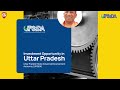 Upsida improving uttar pradeshs investment prospects for industrialization