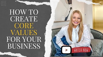 How to Create Core Values?