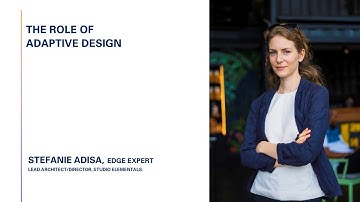 The Role of Adaptive Design