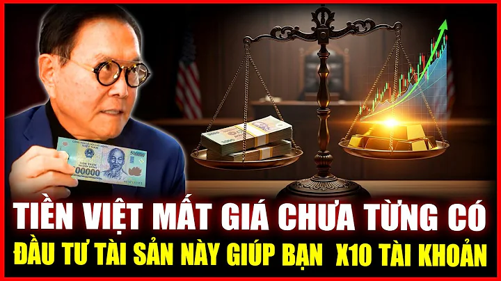 Tiền Việt Mất Giá Chưa Từng Có: Đầu Tư Vào Tài Sản Này có thể giúp Bạn X10 Tài Khoản cuối 2025