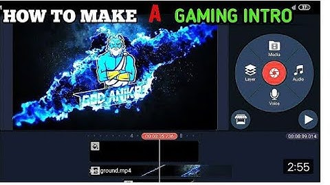 How to make 3d gaming intro with kinemaster app for youtube video