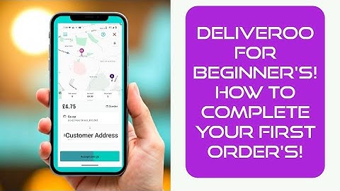 How to deliver your first deliveroo order!