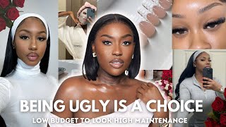 Being UGLY is a choice-5 Low Budget Things to Look High Maintenance \& Put Together DailylLUCY BENSON