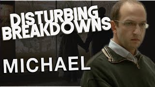 Michael 2011 Disturbing Breakdown