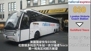 Part Route Visual] National Express 030 (London→Guildford) - YouTube