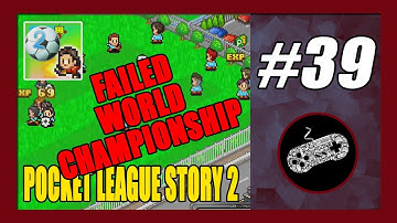 World Championship *FAILED* | Pocket League Story 2 Gameplay Walkthrough Part 39