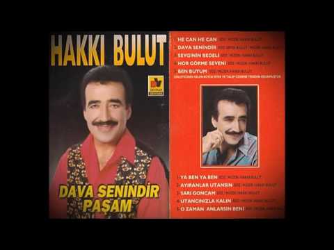 Hakkı Bulut - O Zaman Anlarsın Beni 1995 [Dava Senindir Paşam]