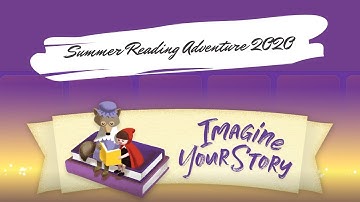 Summer Reading Adventure 2020: "Imagine Your Story"