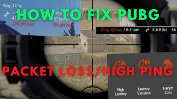 PUBG: How to Fix Packet Loss and High Ping in 2025