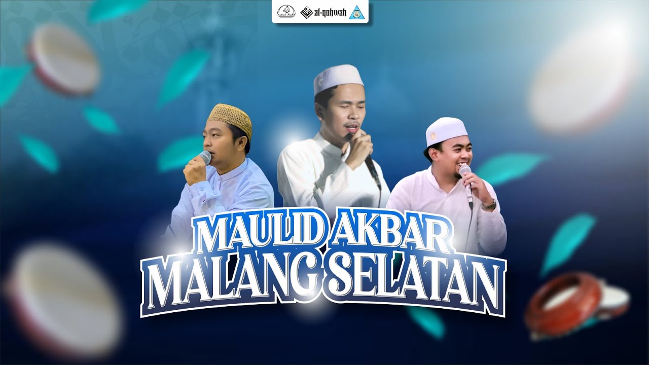 MAULID AKBAR MALANG SELATAN, Bersama Gus Ilham Dari Pasuruan.