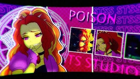 「STSS」 ••★ POISON MLP MEP ★••