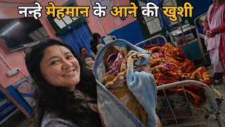 घर में आई खुशियों की सबसे प्यारी वजह ||Life’s Most Beautiful Cycle🧑‍🍼||Darjeeling Village Lifestyle 