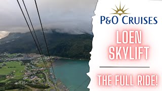 P&O Cruises Excursion - Loen Sky Lift - Must Watch