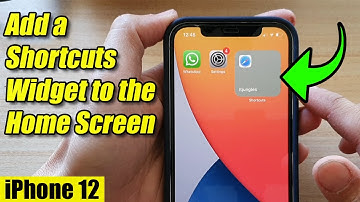 iPhone 12: How to Add a Shortcuts Widget to the Home Screen