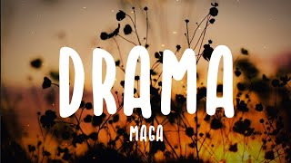 DRAMA - Maga (Lyrics)