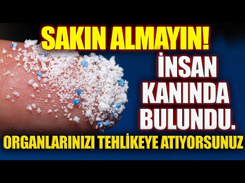 SAKIN ALMAYIN İnsan kanında bulundu ORGANLARINIZI TEHLİKEYE ATIYORSUNUZ!