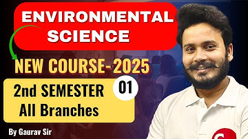 Environmental Science | संपूर्ण जानकारी | Demo Unit-01 | Polytechnic 2nd semester | by Gaurav Sir.