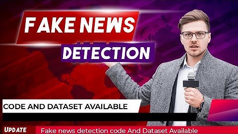 Fake News Detection | Data Science Project | Final Year Project