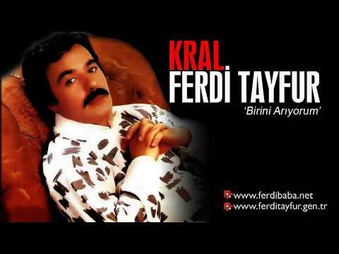 Ferdi Tayfur Birini Arıyorum