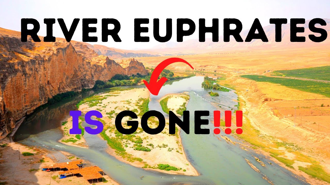 Euphrates River is Drying up 2022, The Euphrates River is Drying Up